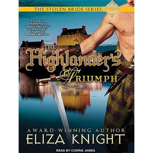 The Highlanders Triumph Stolen Bride By Eliza Knight Audiocd - 