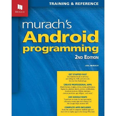 Murach's Android Programming (2nd Edition) - by  Joel Murach (Paperback)