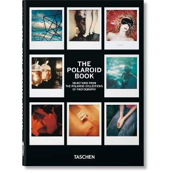 The Polaroid Book. 40th Ed. - (40th Edition) by  Barbara Hitchcock (Hardcover)