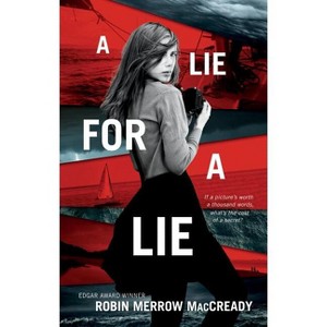 A Lie for a Lie - by  Robin Merrow Maccready (Hardcover) - 1 of 1
