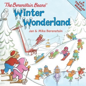 The Berenstain Bears' Winter Wonderland - by  Jan Berenstain & Mike Berenstain (Paperback) - 1 of 1