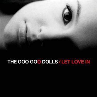 The Goo Goo Dolls - Let Love In (Vinyl)