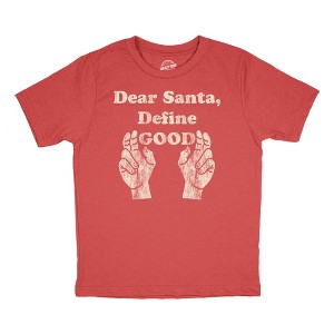 Toddler Funny T Shirts Dear Santa Define Good Sarcastic Christmas Graphic Novelty Tee For Young Kids - Crazy Dog Toddler T Shirt Gift For Christmas - 1 of 4