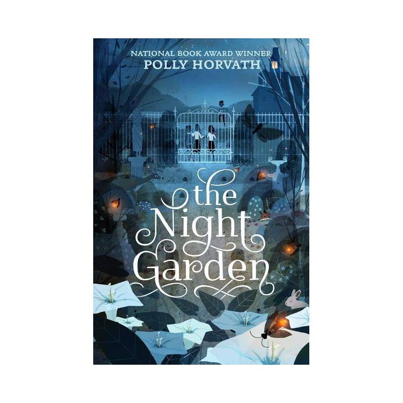 Night Garden - by  Polly Horvath (Paperback), 1 of 2