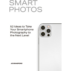 Smart Photos - by  Jo Bradford (Paperback) - 1 of 1