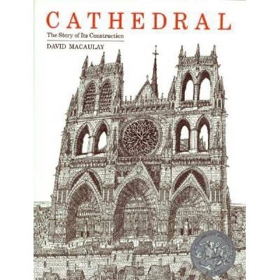 Cathedral - by  David Macaulay (Hardcover)