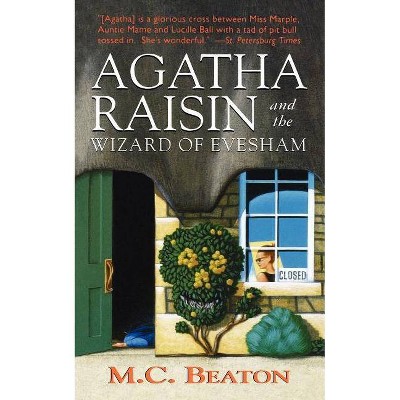 Agatha Raisin and the Wizard of Evesham - by  M C Beaton (Paperback)