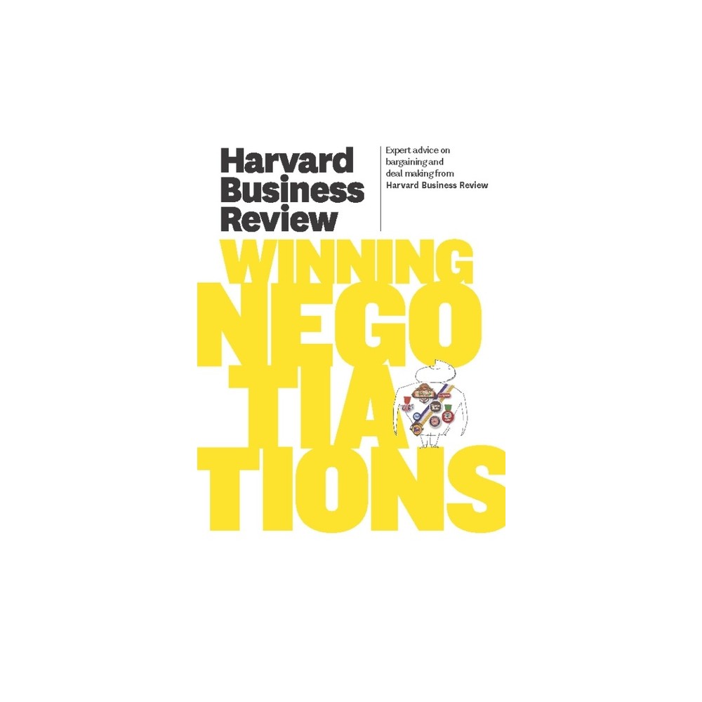 Harvard Business Review on Winning Negotiations - (Harvard Business Review Paperback) (Paperback)