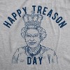 Womens Happy Treason Day T Shirt Funny British Empire Queen England 4th Of July USA Tee - Crazy Dog Women's T Shirt - 2 of 4