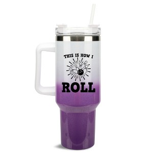 100 North This Is How I Roll Bowling Pins & Ball Strike Wrap-Around 40 Oz. Stainless Steel Water Bottle Coffee Mug, Spill & Leak Resistant, Travel - 1 of 4