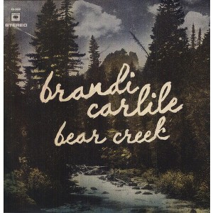 Brandi Carlile - Bear Creek (2LP/1CD) (Vinyl) - 1 of 1