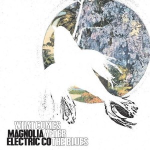 Magnolia Electric Co. - What Comes After the Blues (Vinyl) - 1 of 1