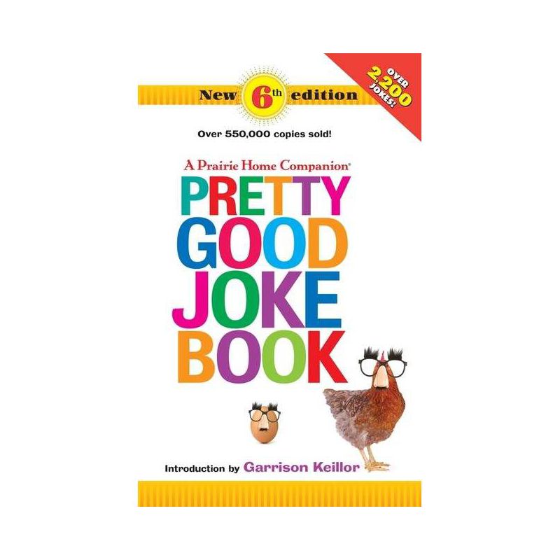 Pretty Good Joke Book - by  Garrison Keillor (Paperback), 1 of 2