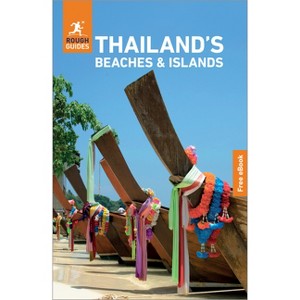 Rough Guides Thailand's Beaches and Islands: Travel Guide with eBook - (Rough Guides Main) 9th Edition (Paperback) - 1 of 1