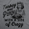 Womens Funny T Shirts Turkey And Gravy With A Side Of Crazy Sarcastic Thanksgiving Tee For Ladies - Crazy Dog Women's T Shirt - 2 of 4