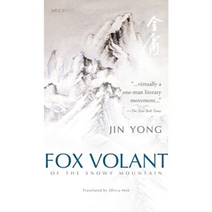 Fox Volant of the Snowy Mountain - 2nd Edition by  Yong Jin (Paperback) - 1 of 1