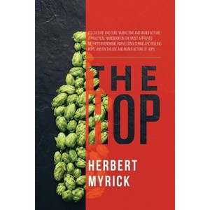 The Hop - by  Herbert Myrick (Paperback) - 1 of 1