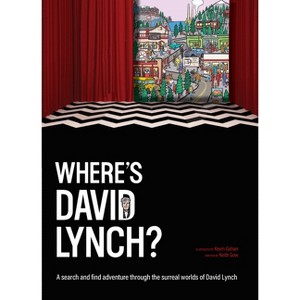 Where's David Lynch? - by  Keith Gow (Hardcover) - 1 of 1