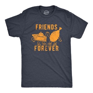 Mens Friends Forever T Shirt Funny Thanksgiving Dinner Turkey Pumpkin Pie Graphic Tee For Guys - Crazy Dog Men's T Shirt - 1 of 4