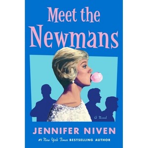 Meet the Newmans - by  Jennifer Niven (Hardcover) - 1 of 1