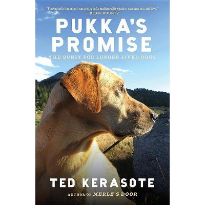 Pukka's Promise - by  Ted Kerasote (Paperback)