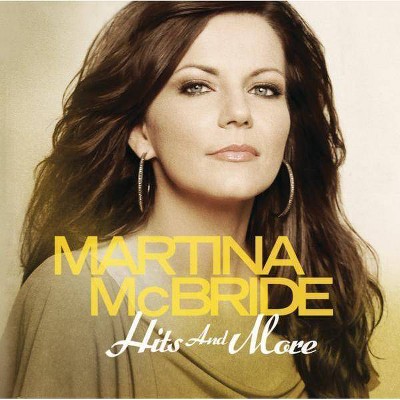 Martina McBride - Hits and More (CD)