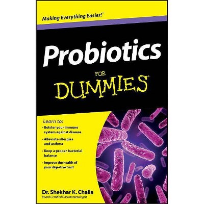 Probiotics FD - (For Dummies) by  Challa (Paperback)