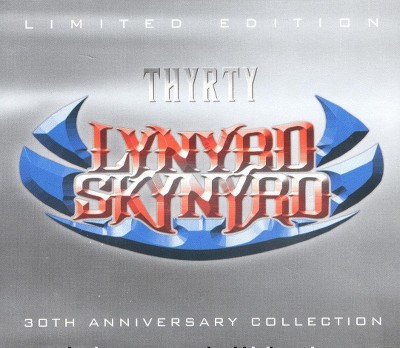  Lynyrd Skynyrd - Thyrty: The 30th Anniversary Collection (CD) 