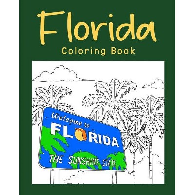 Florida Coloring Book - by  Paperland (Paperback)