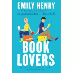 Book Lovers - by  Emily Henry (Hardcover)