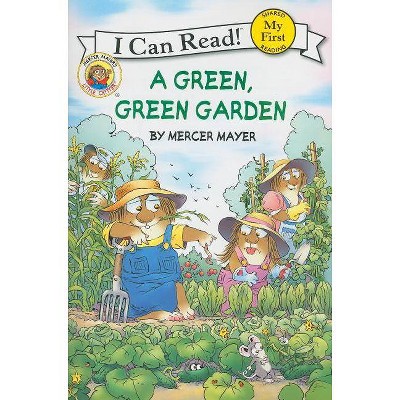 A Green, Green Garden (Paperback) by Mercer Mayer