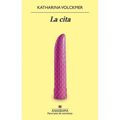 La Cita - by  Katharina Volckmer (Paperback)