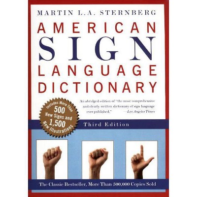 American Sign Language Dictionary-Flexi - 3rd Edition,Abridged by  Martin L Sternberg (Paperback)