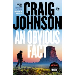 An Obvious Fact - (Longmire Mystery) by  Craig Johnson (Paperback) - 1 of 1