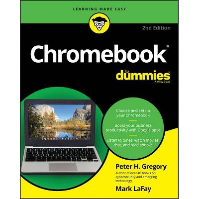 Chromebook for Dummies - 2nd Edition by  Peter H Gregory (Paperback)