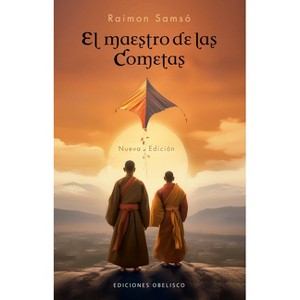 El Maestro de Las Cometas - by  Raimon Samso (Paperback) - 1 of 1
