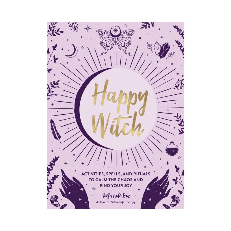 Happy Witch - by  Mandi Em (Hardcover), 1 of 2