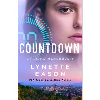 Countdown - (Extreme Measures) by Lynette Eason