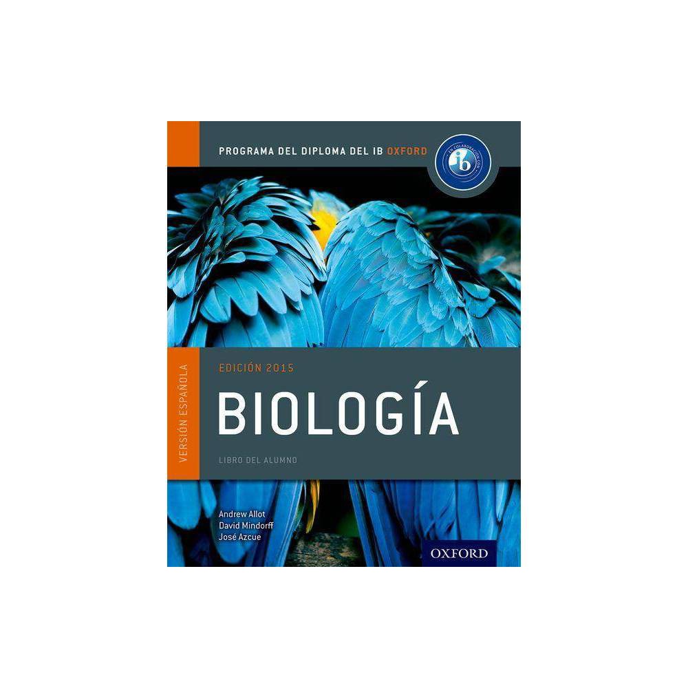 ISBN 9780198338734 - Ib Biologia Libro del Alumno: Programa del Diploma ...