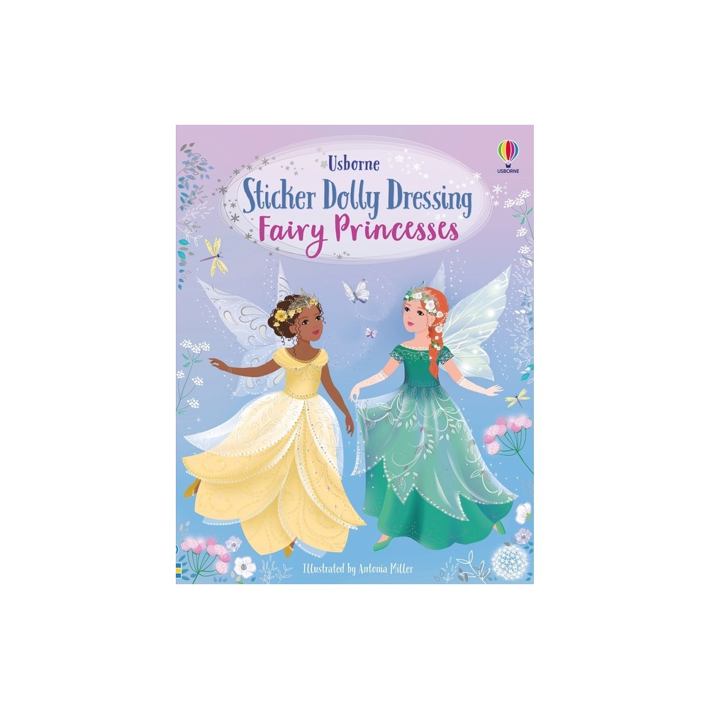 Sticker Dolly Dressing Fairy Princesses - by Fiona Watt (Paperback)