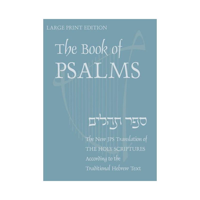Book of Psalms-OE - Large Print by  Jewish Publication Society Inc (Paperback), 1 of 2
