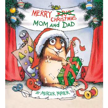 Merry Christmas, Mom and Dad (Little Critter) - by  Mercer Mayer (Board Book)