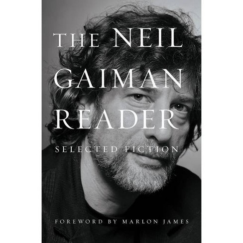 The Neil Gaiman Reader - (Hardcover)