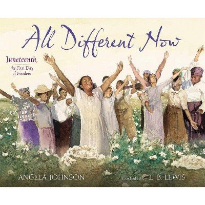 All Different Now - by Angela Johnson (Hardcover)
