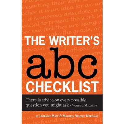 The Writer's ABC Checklist - (Secrets to Success) by  Lorraine Mace (Paperback)