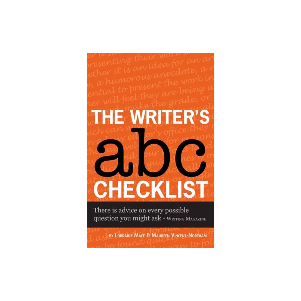 The Writers ABC Checklist - (Secrets to Success) by Lorraine Mace (Paperback)