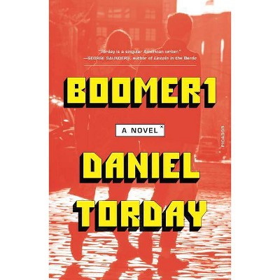 Boomer1 - by  Daniel Torday (Paperback)