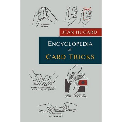 Encyclopedia of Card Tricks - by  Glenn Gravatt (Paperback)