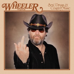 Wheeler Walker Jr - Sex Drugs & Country Music (CD) - 1 of 1