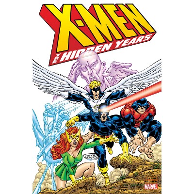 X-Men: The Hidden Years Omnibus - by  John Byrne & Stan Lee (Hardcover)